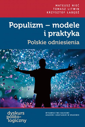 populizm modele i praktyka b iext108243570