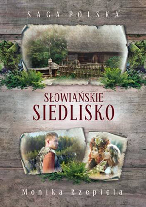 saga polska slowianskie siedlisko b iext96984889