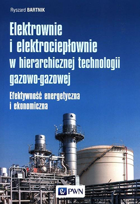 elektrownie i elektrocieplownie w hierarchicznej technologii gazowo gazowej b iext103795200