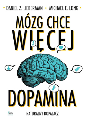 mozg chce wiecej dopamina naturalny dopalacz b iext104002179